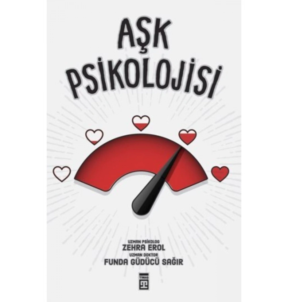 Aşk Psikolojisi  Zehra Erol  Timaş