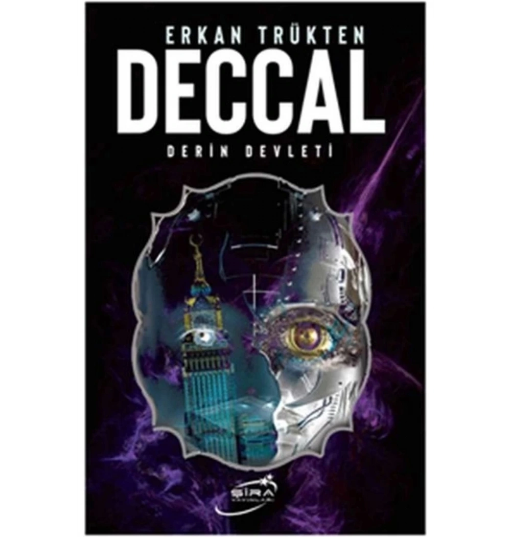 Deccal Derin Devleti  Erkan Trükten  Şira Yayın