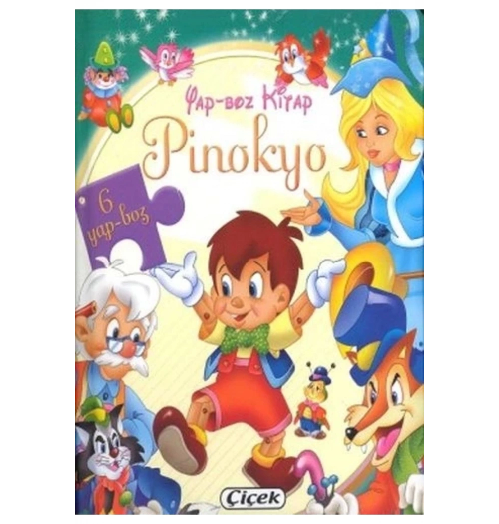 Yapbozlu Klasik Masallar Pinokyo  Çiçek Yayın