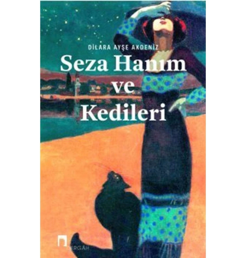 Seza Hanım Ve Kedileri Dilara Ayşe Dergah