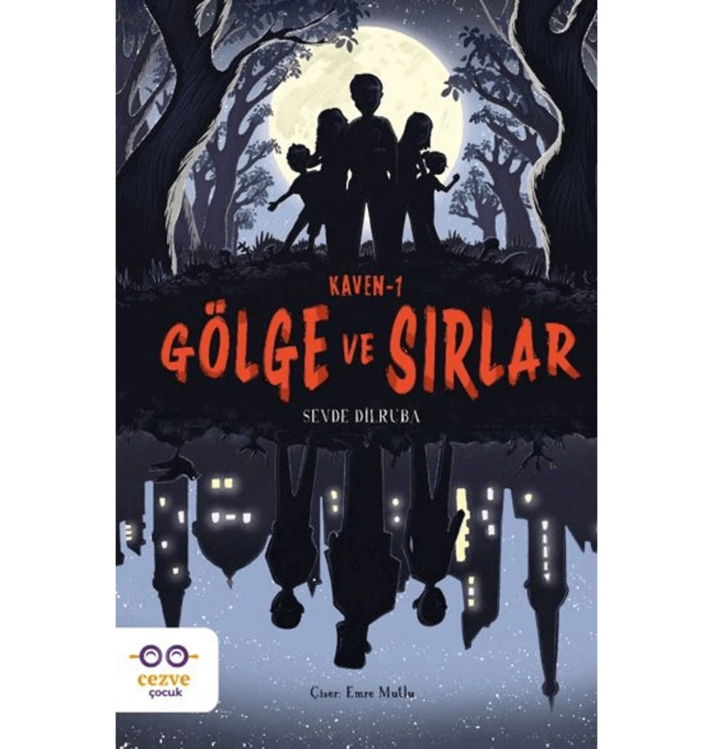 Kaven 1 Gölge Ve Sırlar Cezve Çocuk