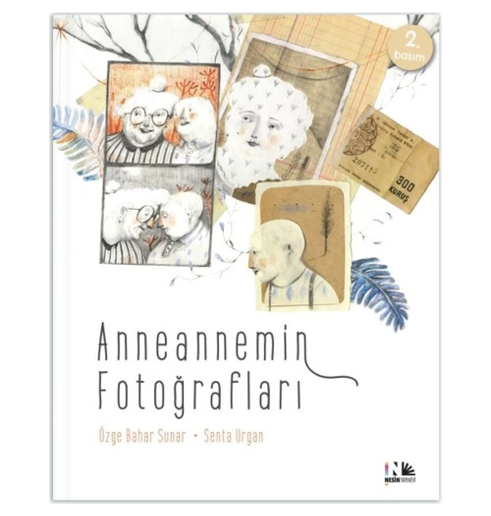 Anneannemin Fotoğrafları Nesin Yayın
