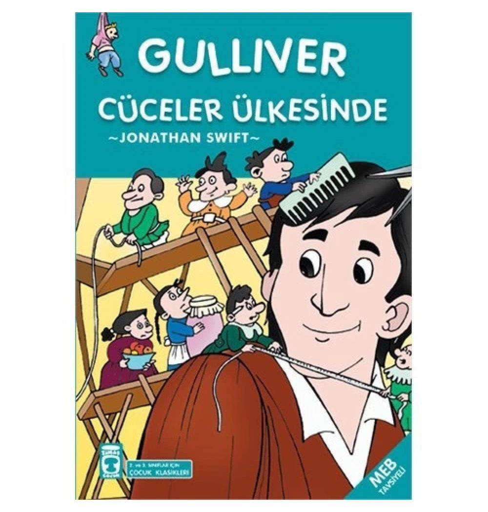 Güliver Cüceler Ülkesinde Timaş Çocuk