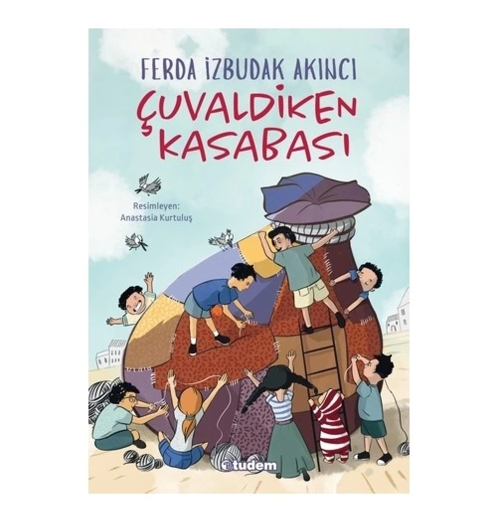 Çuvaldiken Kasabası Tudem