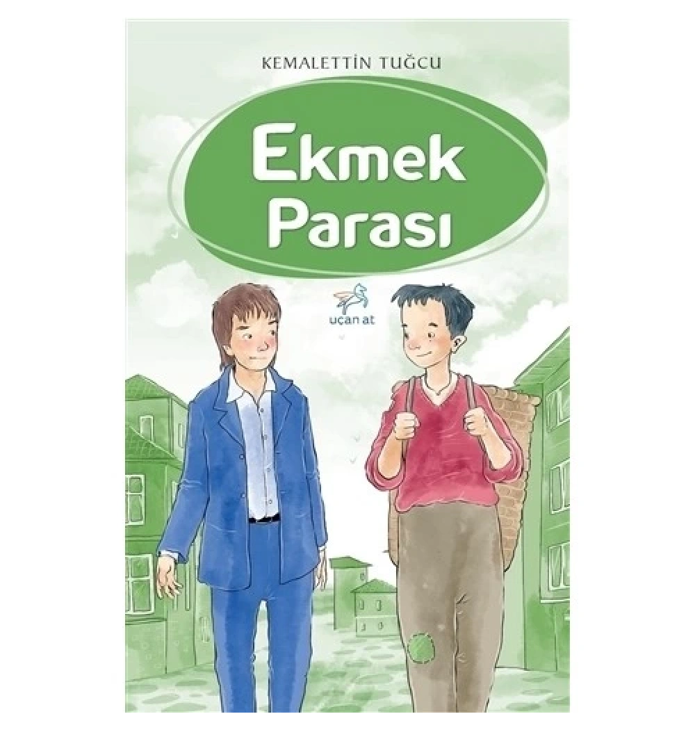 Ekmek Parası Kemalettin Tuğcu Uçan At