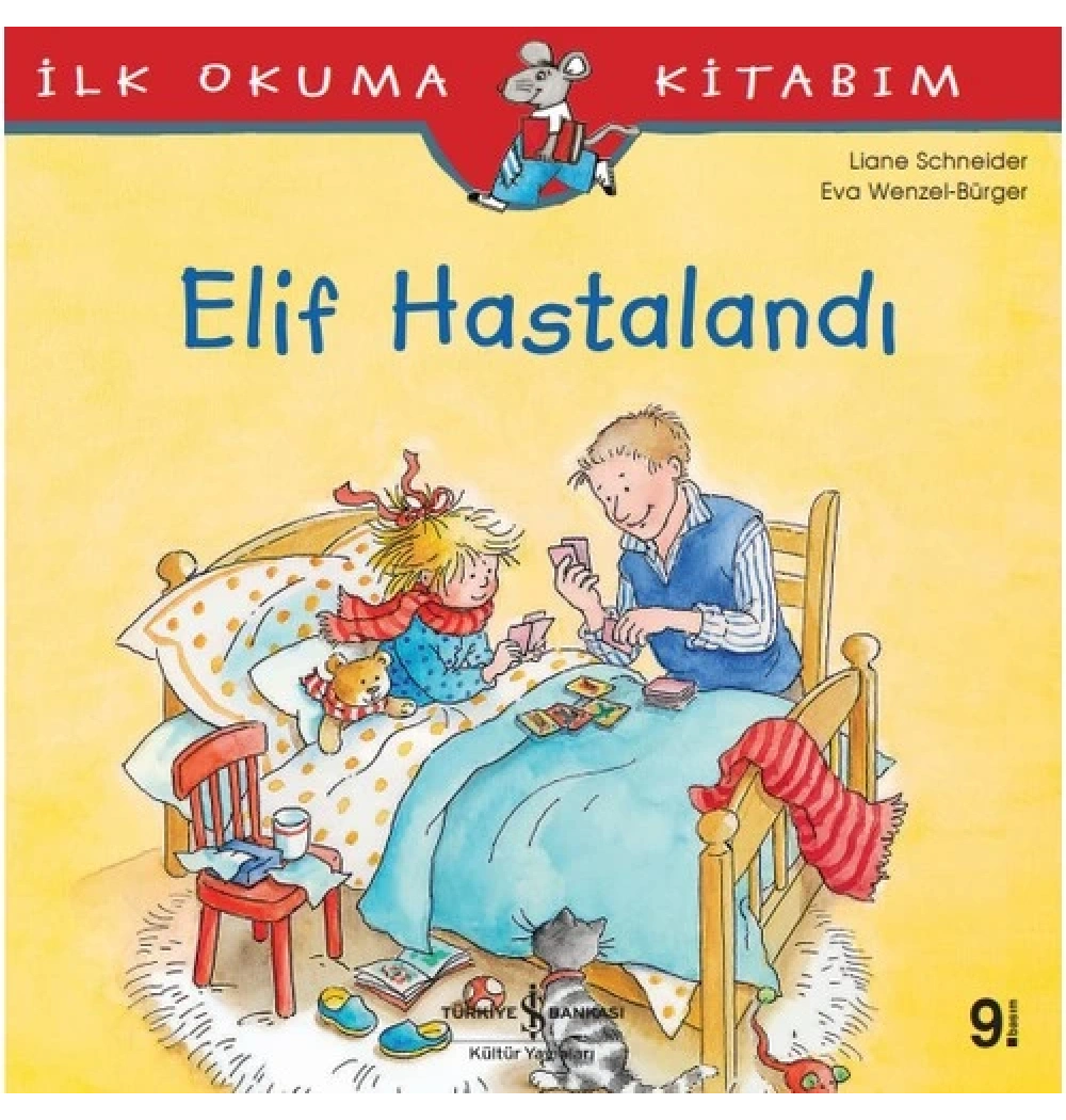 Elif Hastalandı  İş Bankası