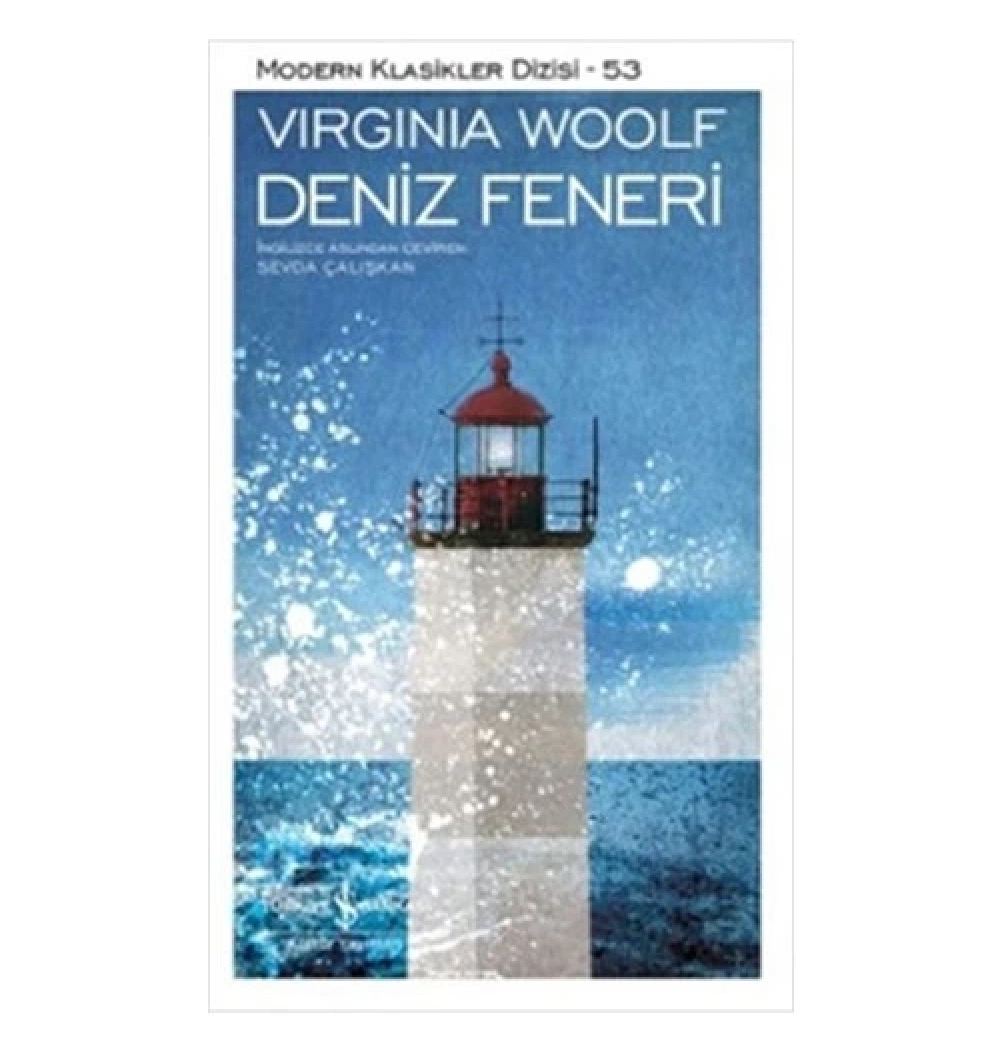 Deniz Feneri  Vırgınıa Woolf İş Bankası