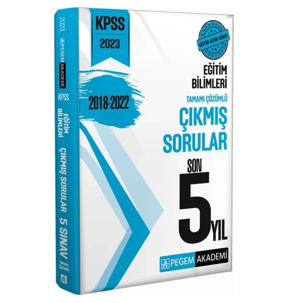 Pegem 2023 Kpss Eğitim Bilimleri 2018-2022 Çikmiş Sorularr