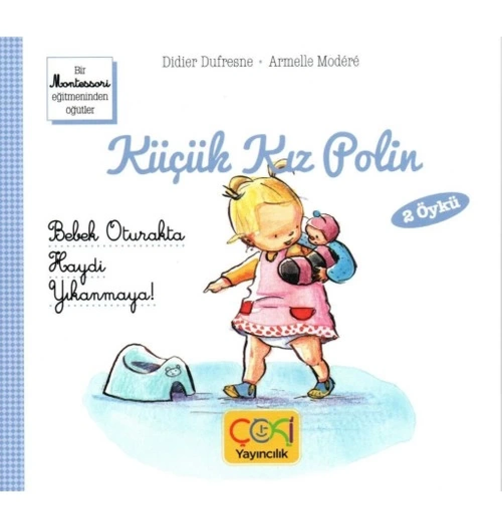 Küçük Kız Polin Bebek Oturakta Haydi Yıkanmaya Çoki