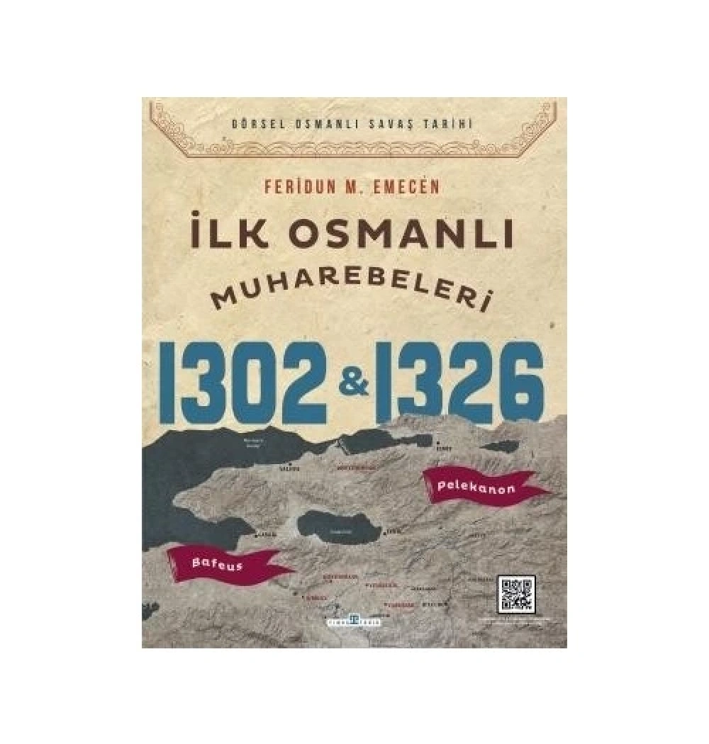 İlk Osmanlı Muharebeleri 1302-1329 Feridun Emecen Timaş