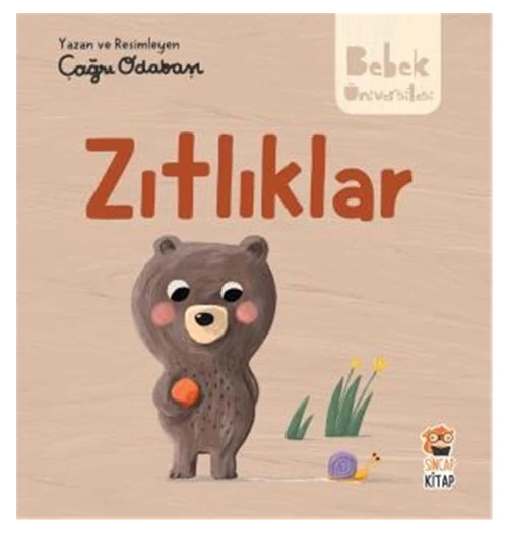 Bebek Üniversitesi Zıtlıklar  Sincap Kitap