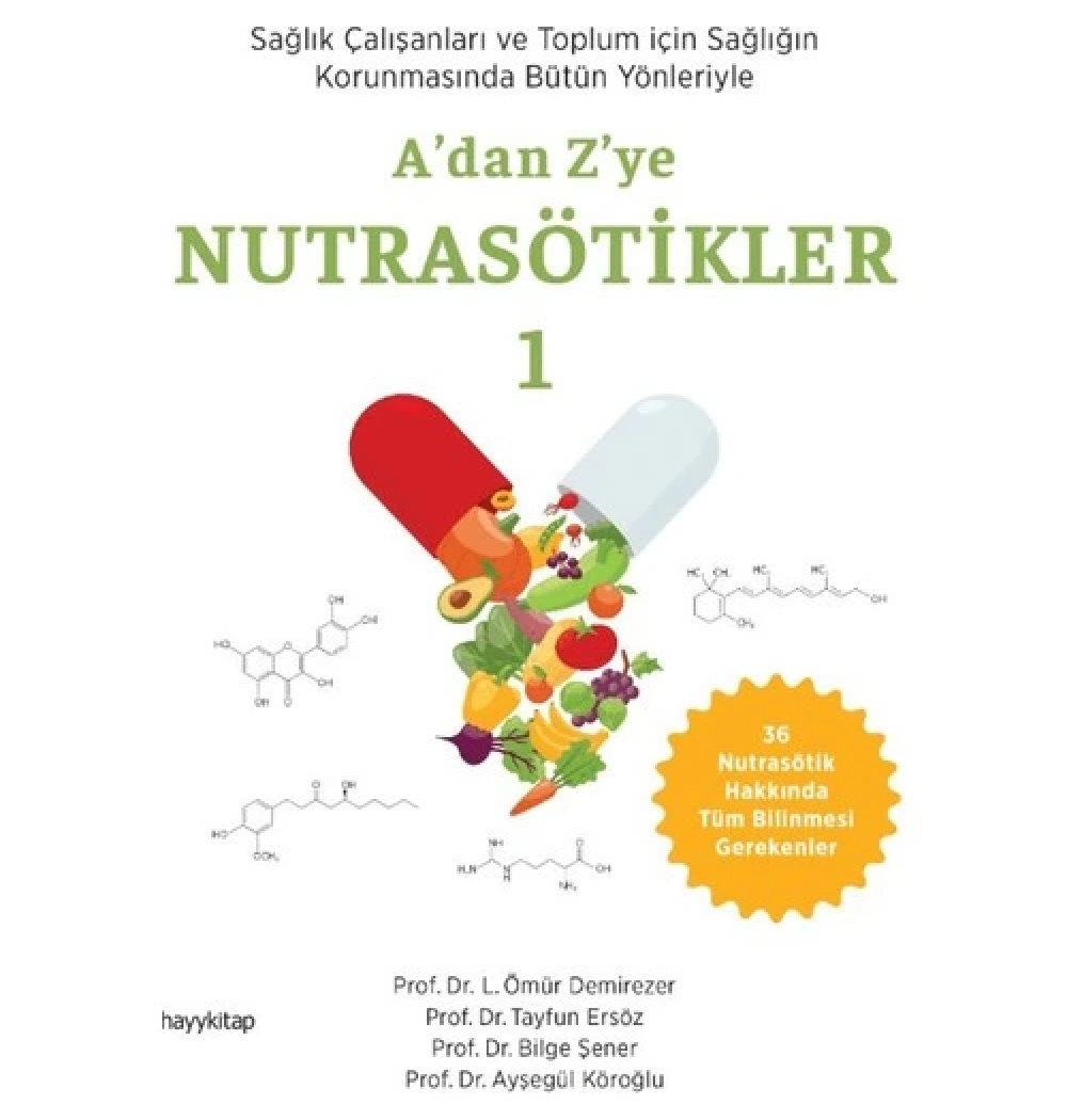 A Dan Z Ye Nutrasötikler-1 Ömür Demirezer Hayykitap