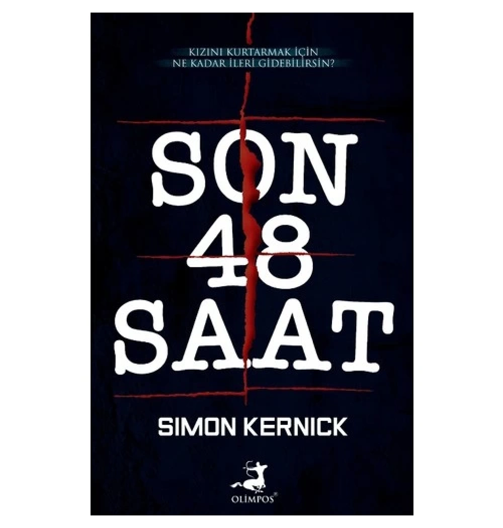 Son 48 Saat Sımon Kernıck Olimpos