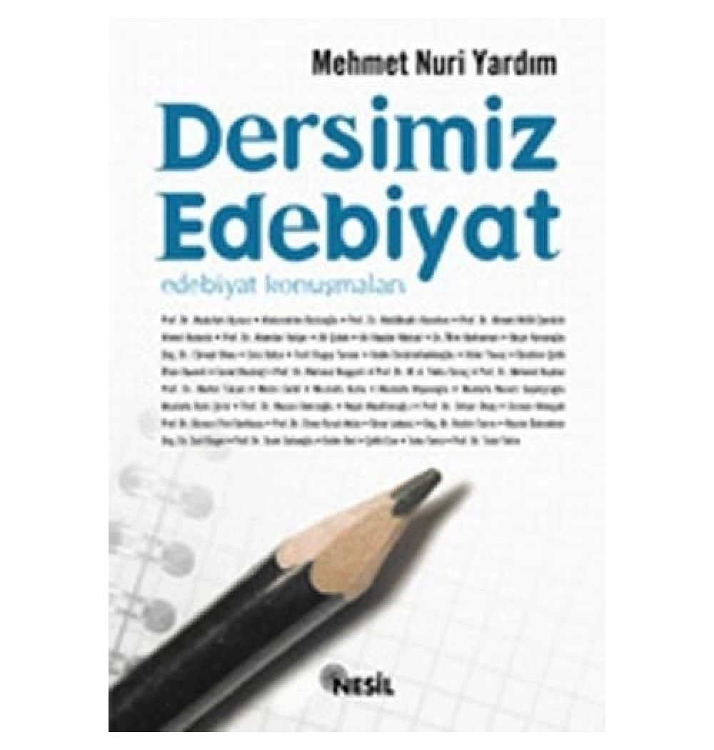 Dersimiz Edebiyat - Mehmet Nuri Yardım - Nesil