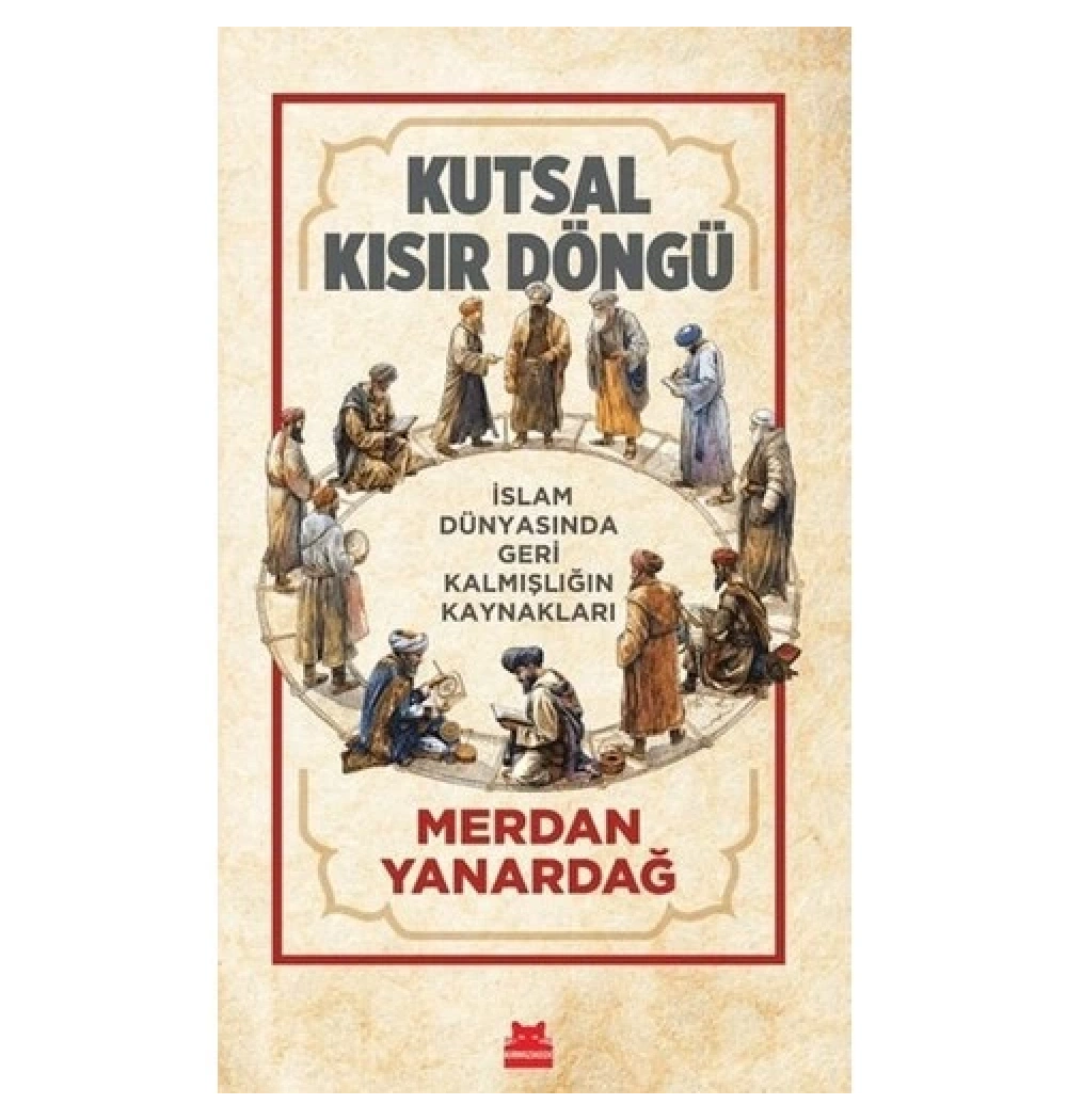 Kutsal Kısırdöngü  Merdan Yanardağ  Kırmızı Kedi