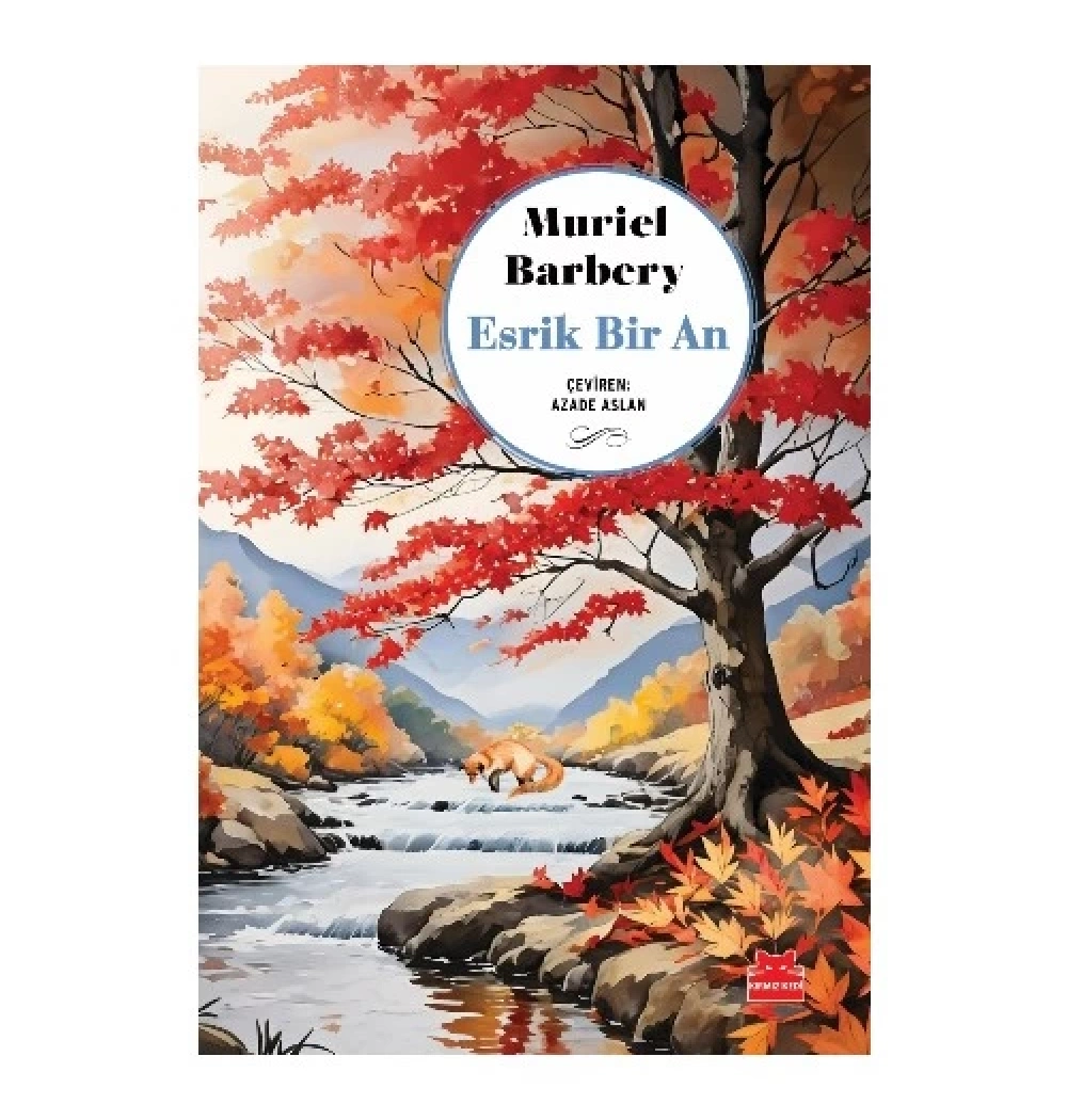 Esrik Bir An  Muriel Barbery  Kırmızı Kedi