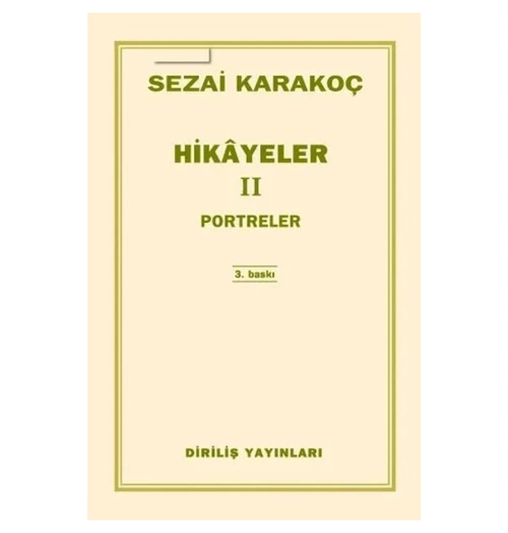 Portreler Hikayeler 2  Sezai Karakoç  Diiriliş
