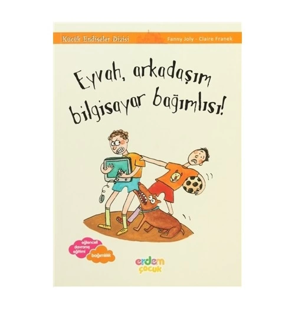 Eyvah Arkadaşım Bilgisayar Bağımlısı  Erdem