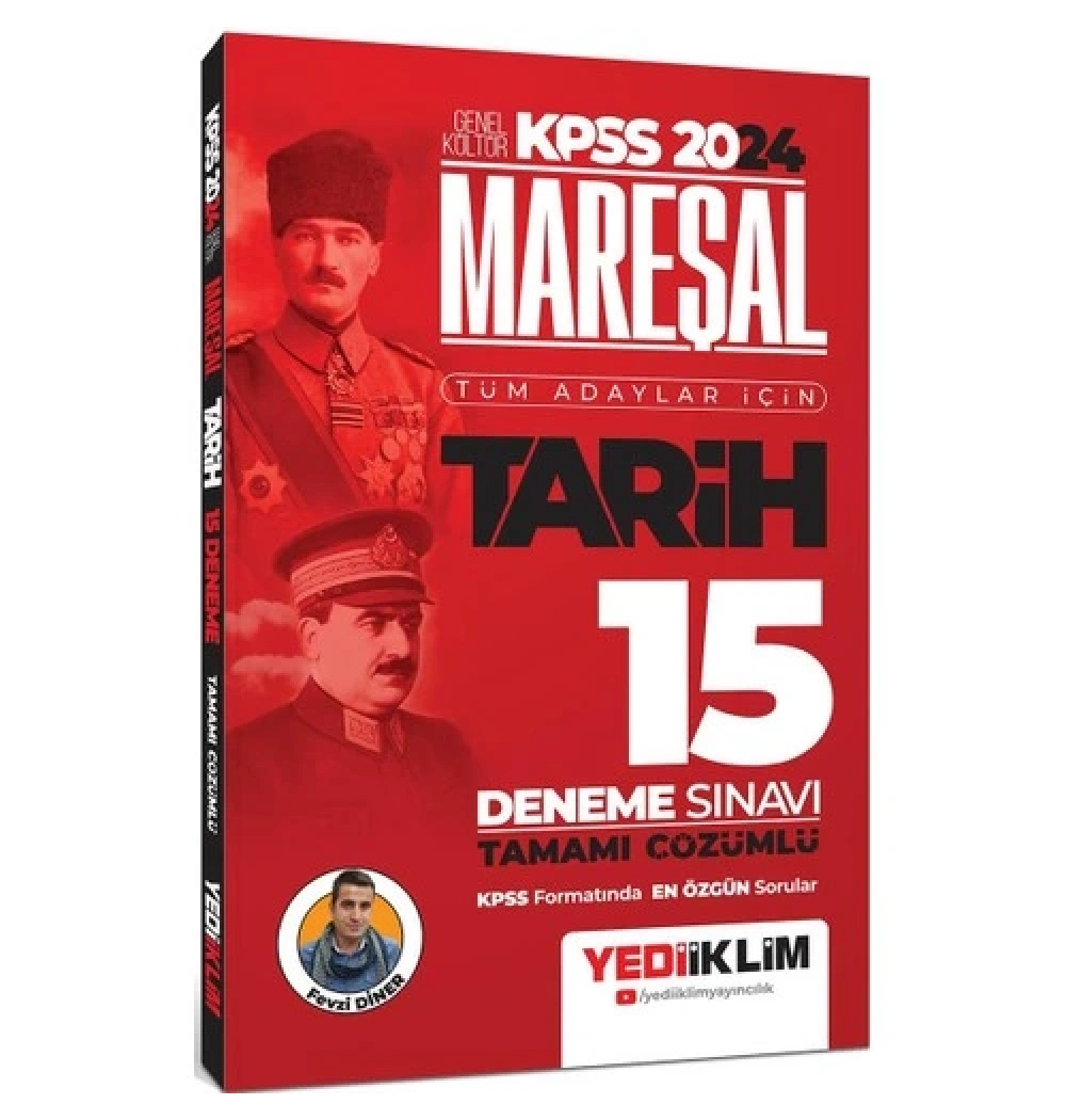 Kpss 2024 Gk Mareşal Tarih 15 Çözümlü Deneme  Yediiklim