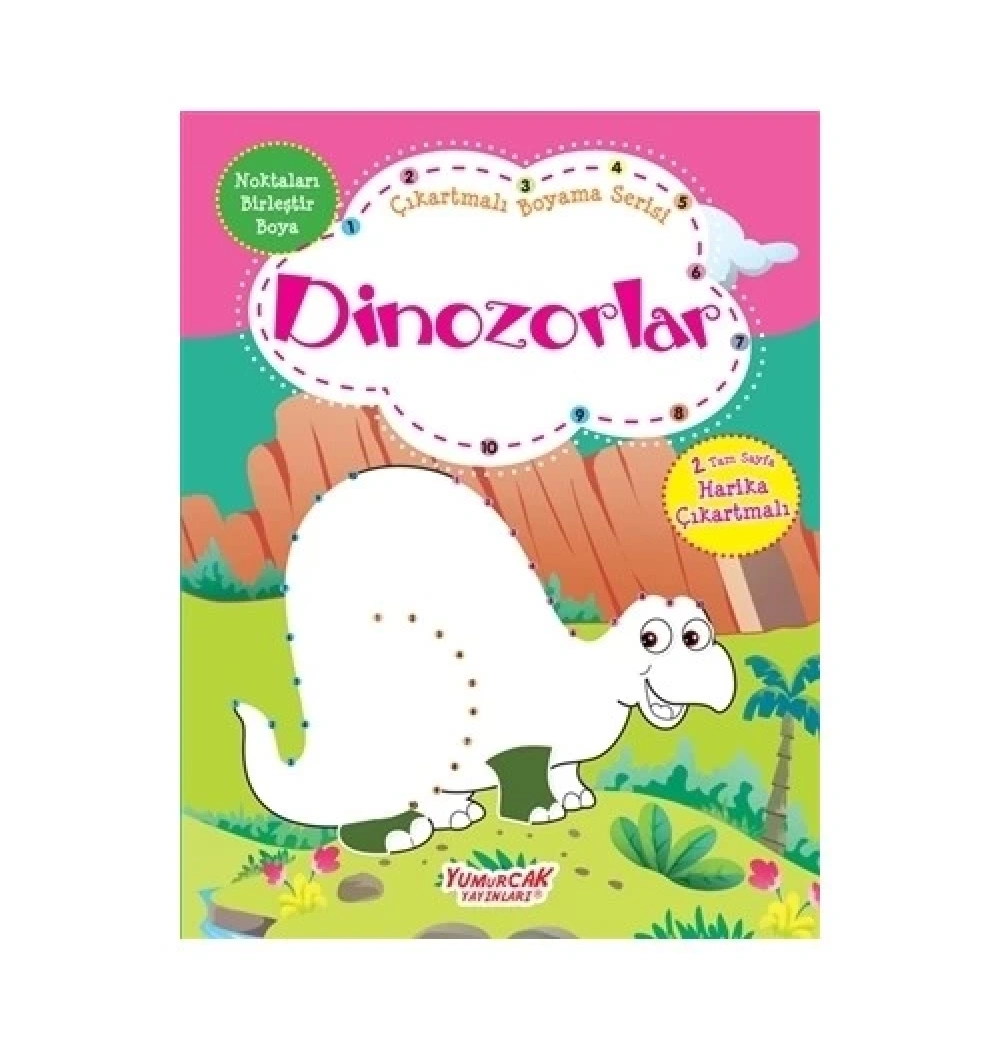 Çıkartmalı Boyama  Serisi  Dinozorlar  Noktaları Birleştir Yumurcak