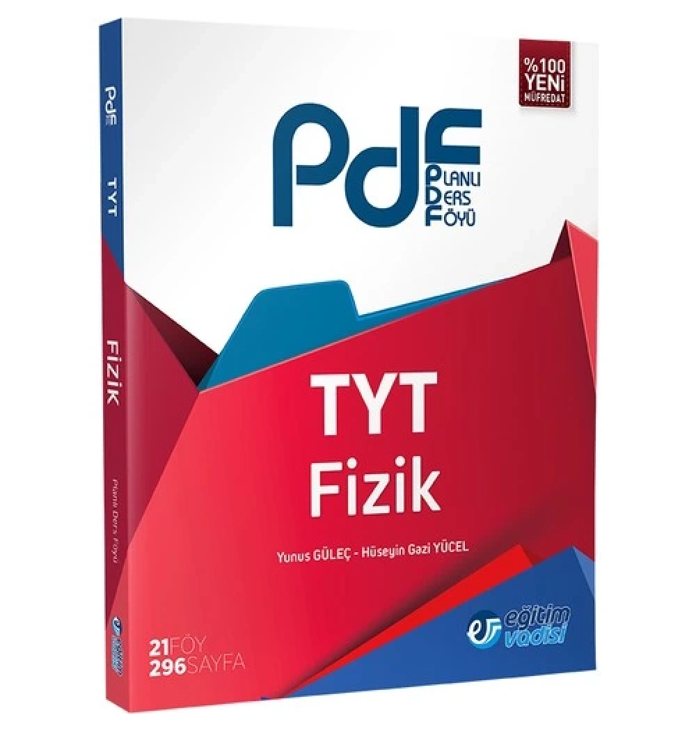 Tyt Fizik Planlı Ders Föyü  Eğitim Vadisi
