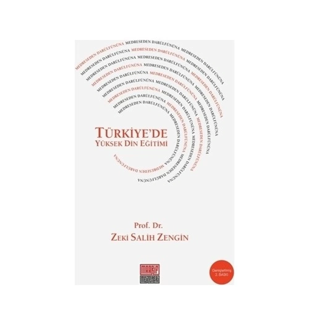Medreseden Darülfünuna Türkiyede Din Eğitimi Z.Salih Zengin