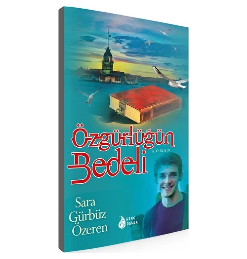 Özgürlüğün Bedeli Sara Gürbüz Özeren  Damlayayın