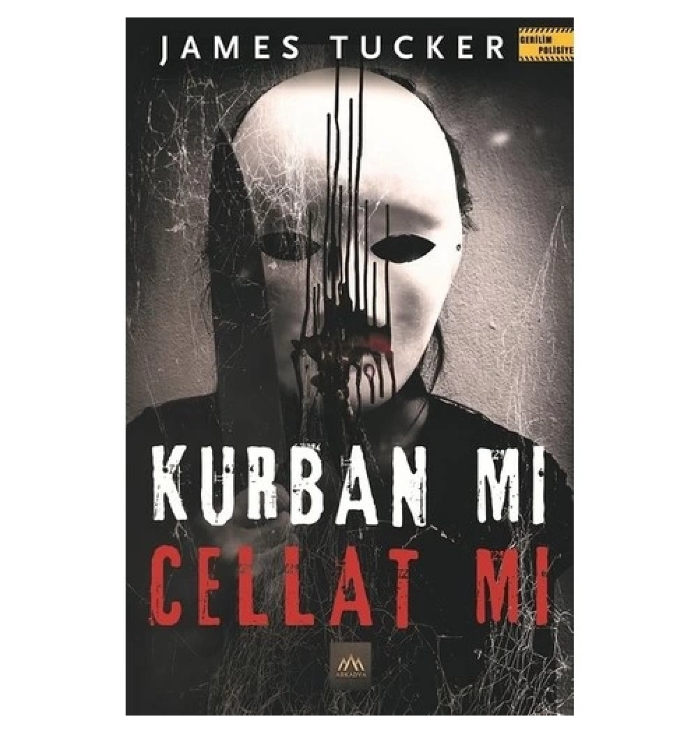 Kurban Mı Cellat Mı  ?  James Tucker Arkadya