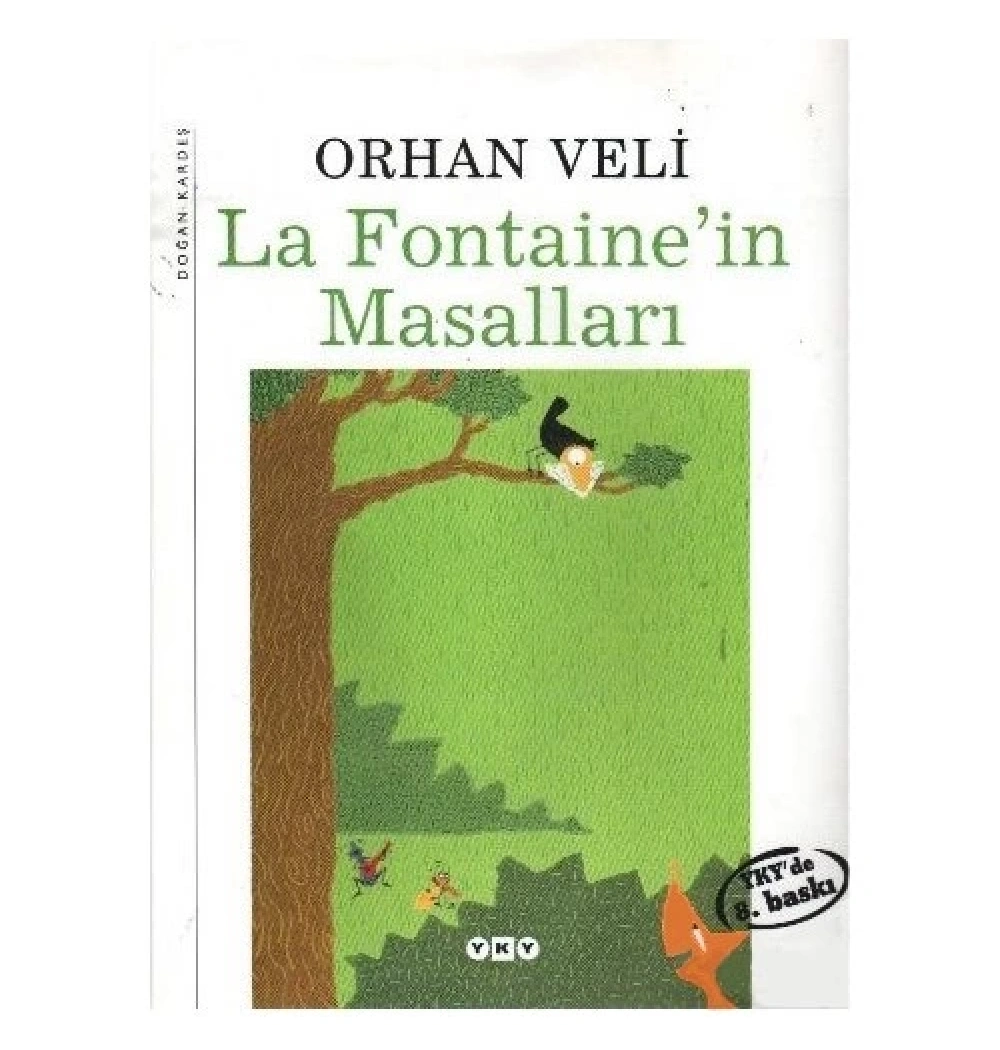 La Fontainein Masalları / O.Veli Yapı Kredi Yay.
