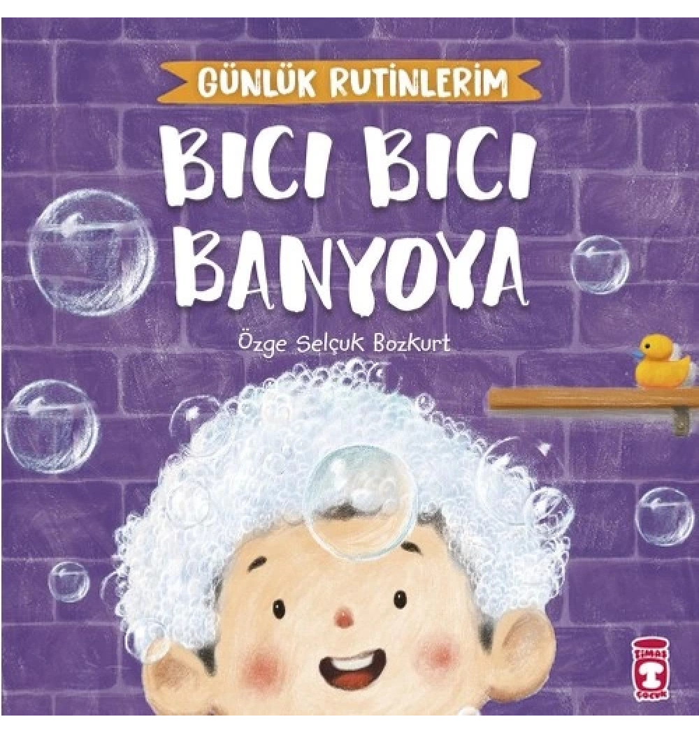 Bıcı Bıcı Banyoya  Timaş