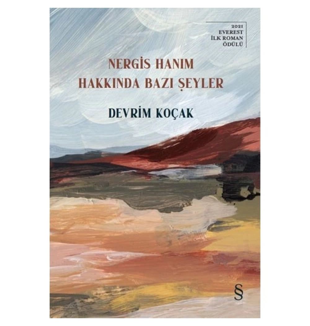 Nergis Hanım Hakkında Bazı Şeyler  Devrim Koçak  Everest