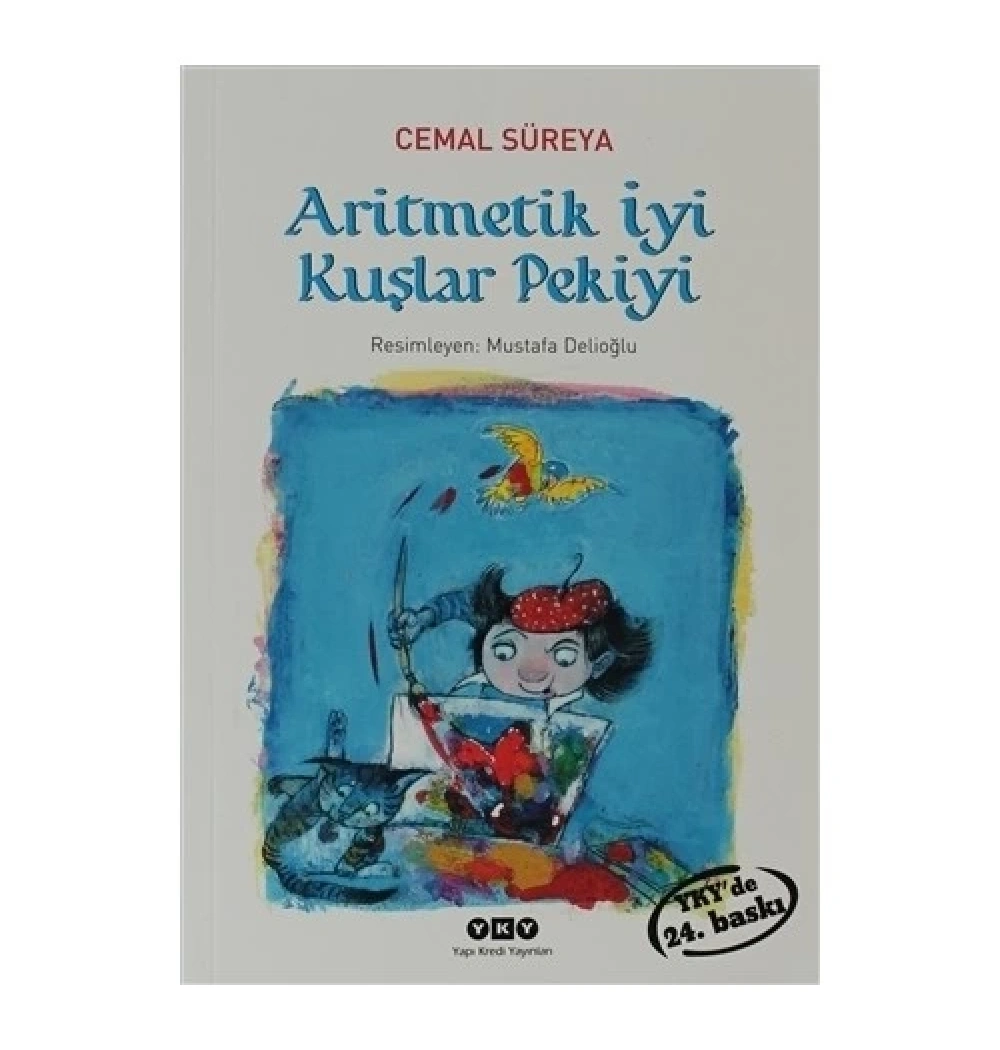 Aritmetik İyi Kuşlar Pekiyi    C.Süreya Yapı Kredi