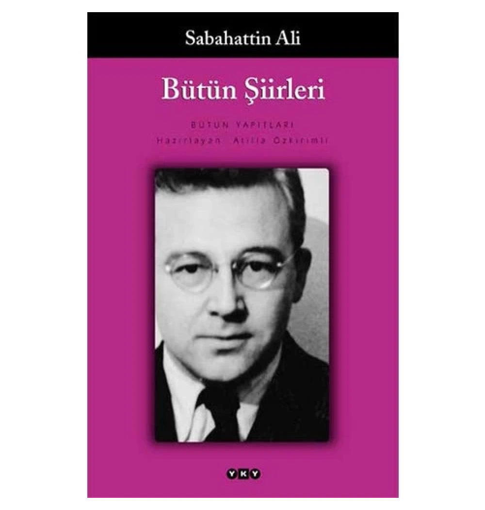 Bütün Şiirleri  Sabahattin Ali Yapı Kredi