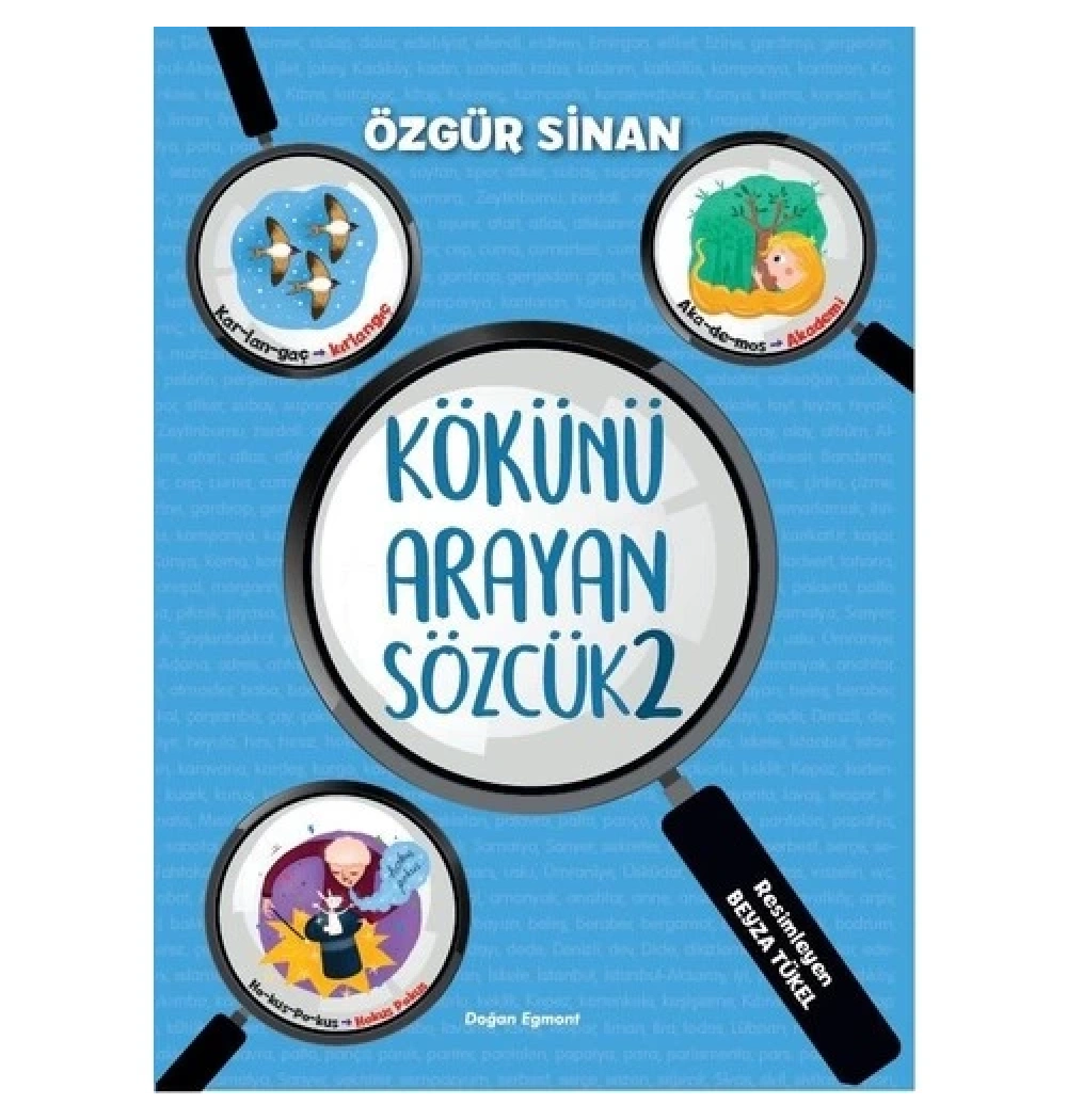 Kökünü Arayan Sözcük 2  Özgür Sinan Doğan Egmont