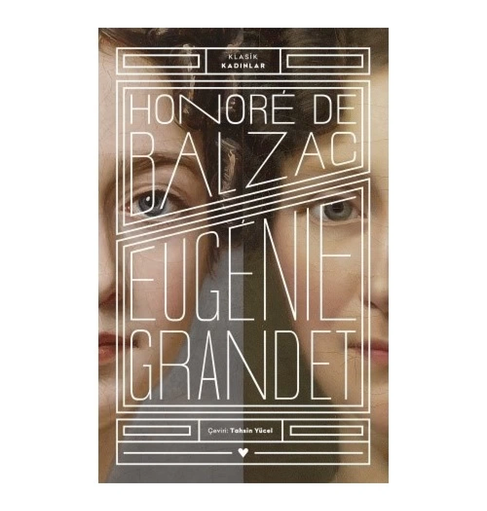 Eugenie Grandet Balzac Can Yayın