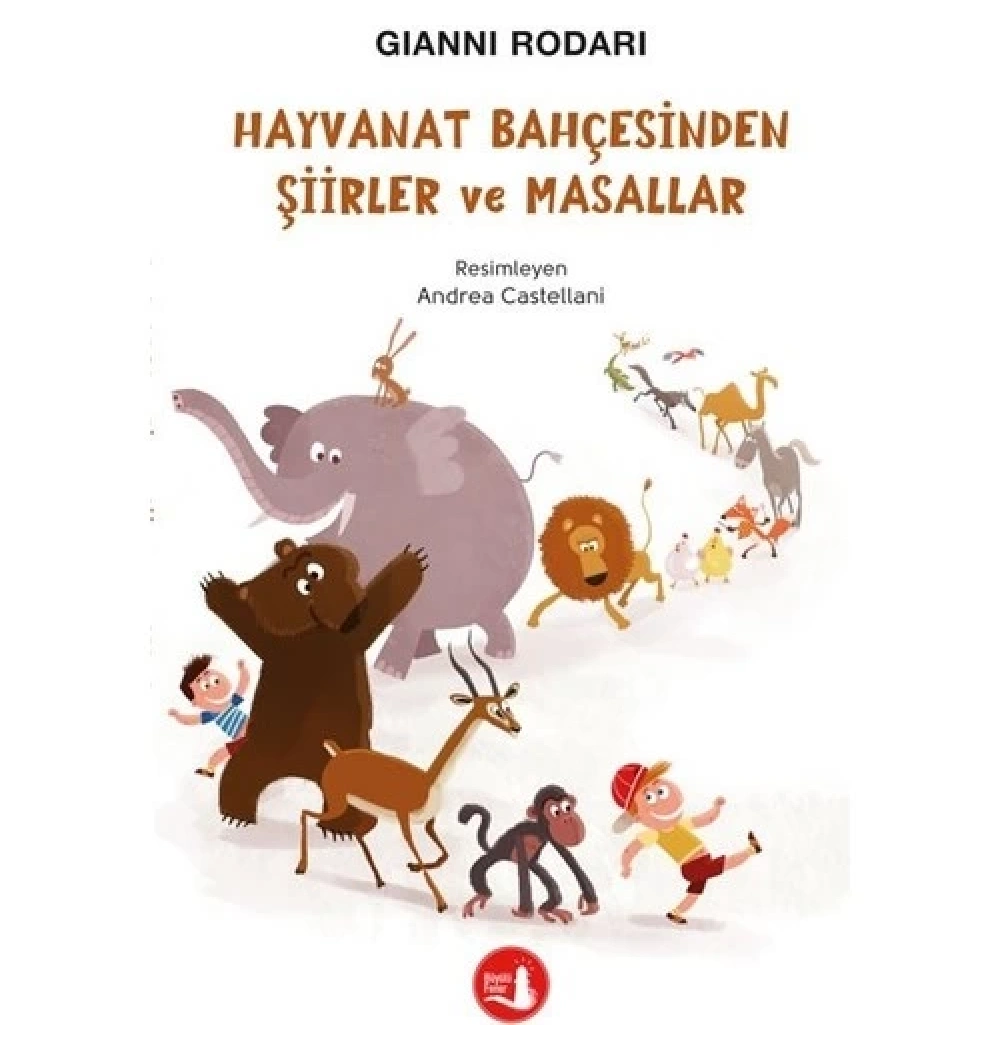 Hayvanat Bahçesinden Şiirler Ve Masallar  Gıannı Rodarı  Büyülü Fener