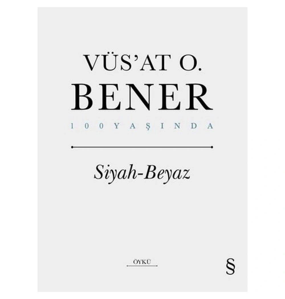 Siyah Beyaz Cep Boy Ciltli  Vüsat O Bener  Everest