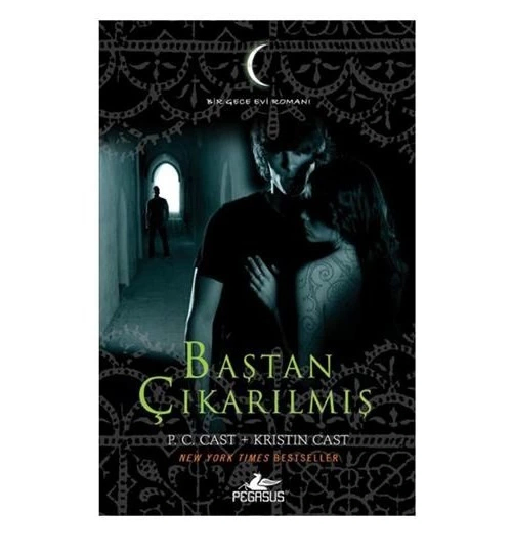 Baştan Çikarilmiş - Gece Evi Serisi 6 / P.C.Cast + K.Cast