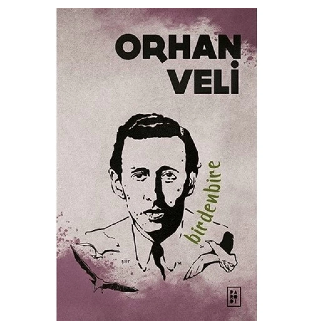 Birdenbire Orhan Veli Parodi
