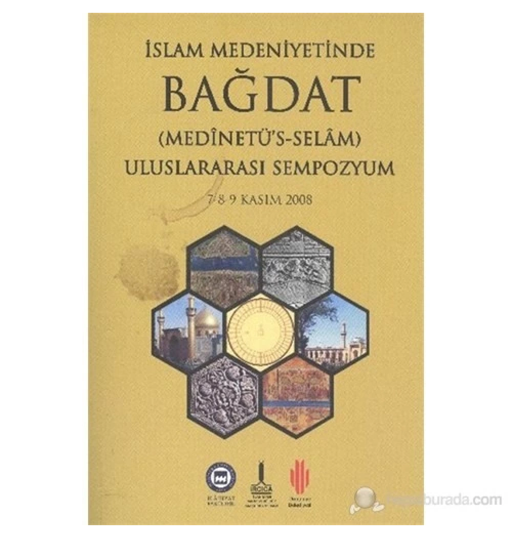 İslam Medeniyetinde Bağdat 2 Cilt Tkm İfav