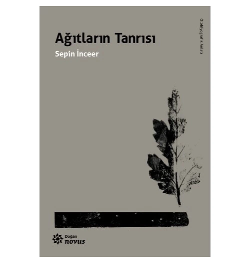 Ağıtların Tanrısı  Sepin İnceer Doğan Kitap