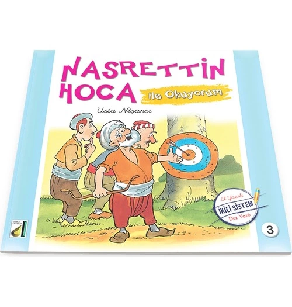 Nasrettin Hoca İle Okuyorum 3 Usta Nişancı - Damla
