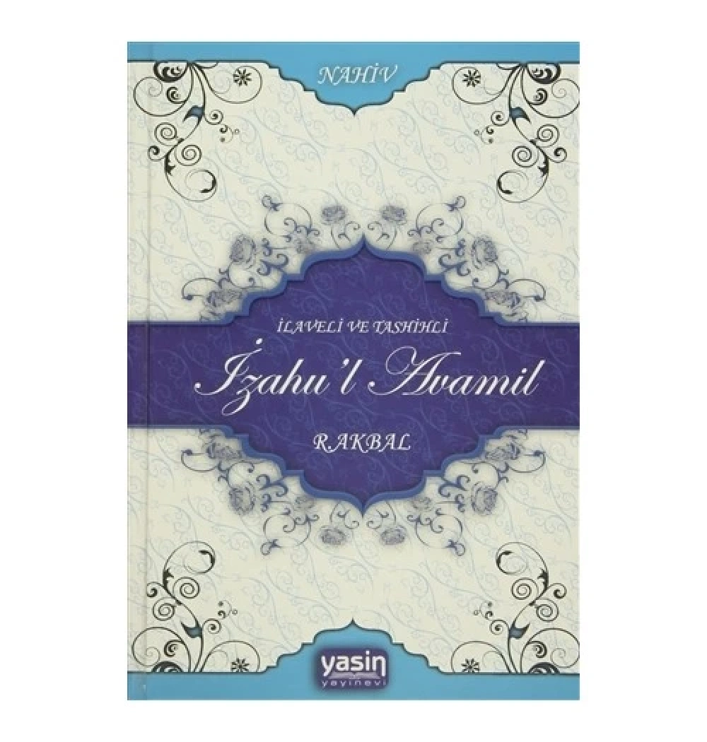 İzahul Avamil R.Akbal-Nahiv- Yasin Yayınevi