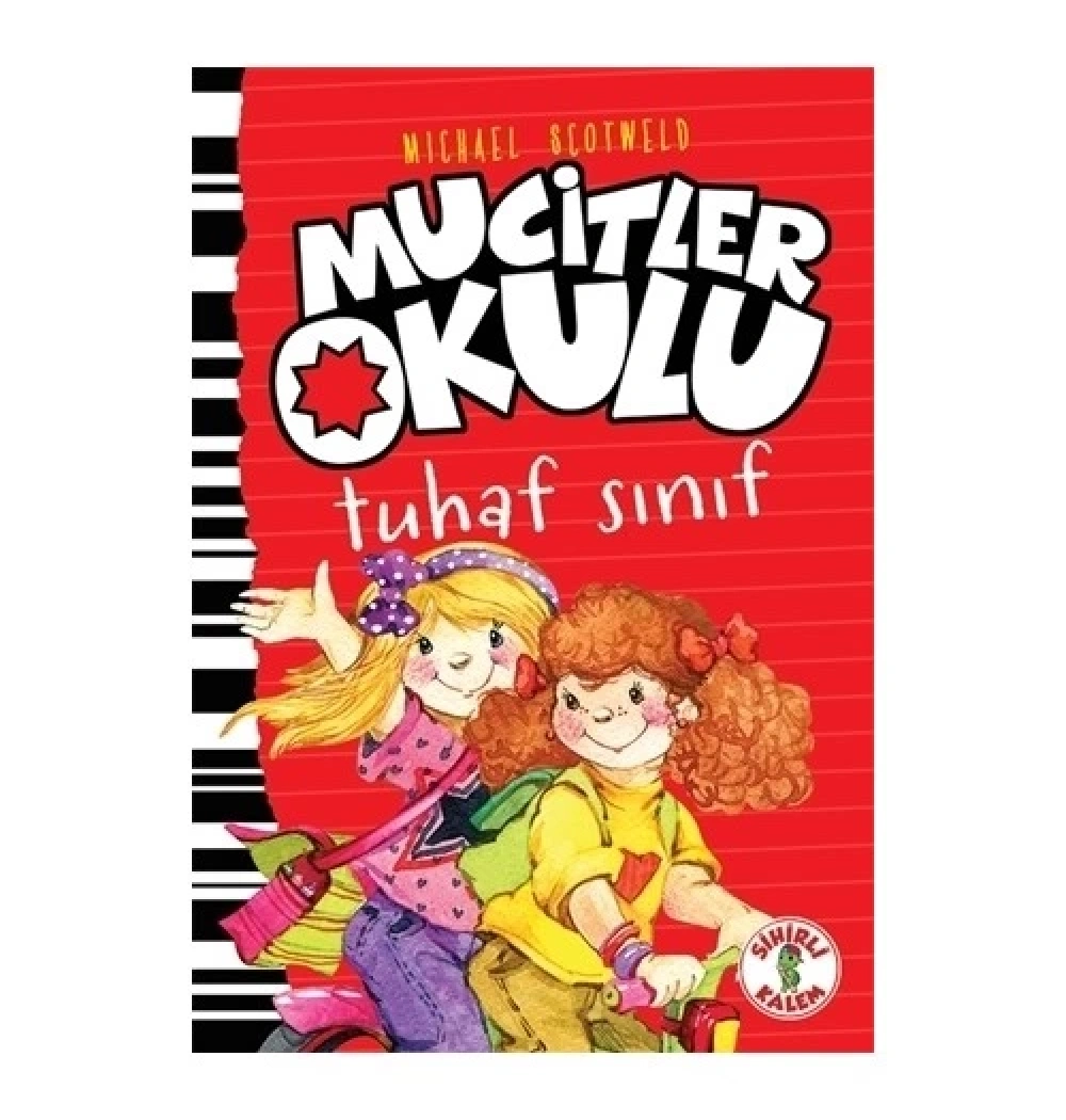 Mucitler Okulu Tuhaf Sınıf Sihirli Kalem