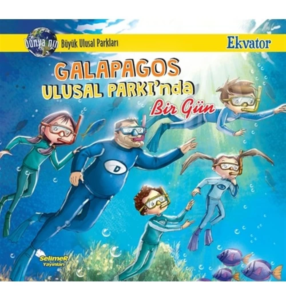 Galapagos Ulusal Parkında Bir Gün  Selimer