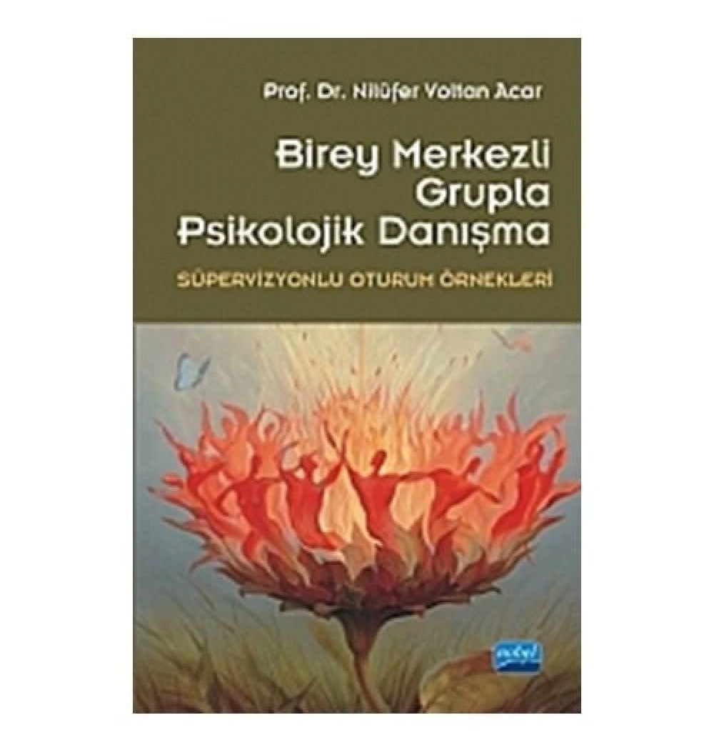Birey Merkezli Grupla Psikolojik Danışma  Nilüfer Voltan Acar  Nobel
