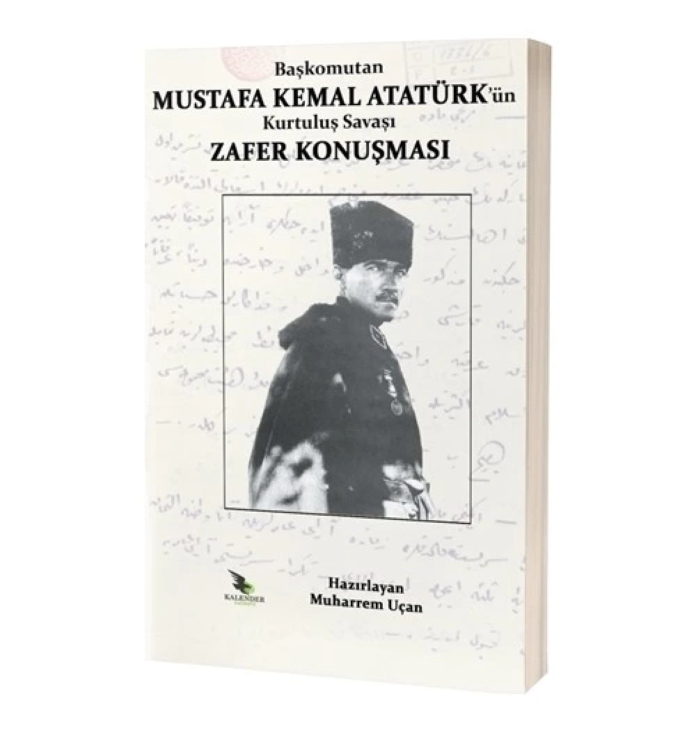 Mustafa Kemal Atatürkün Zafer Konuşması