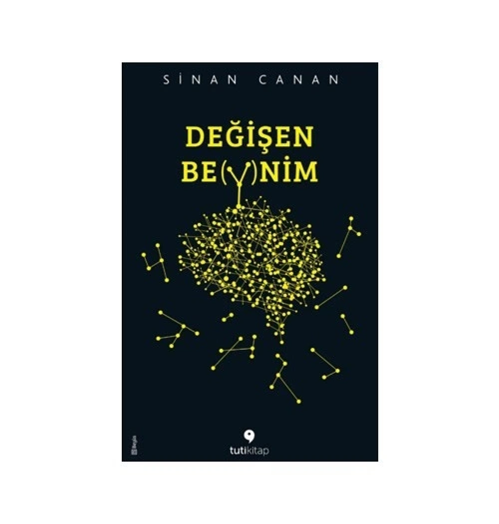 Değişen Beynim   Sinan Canan  Tutikitap