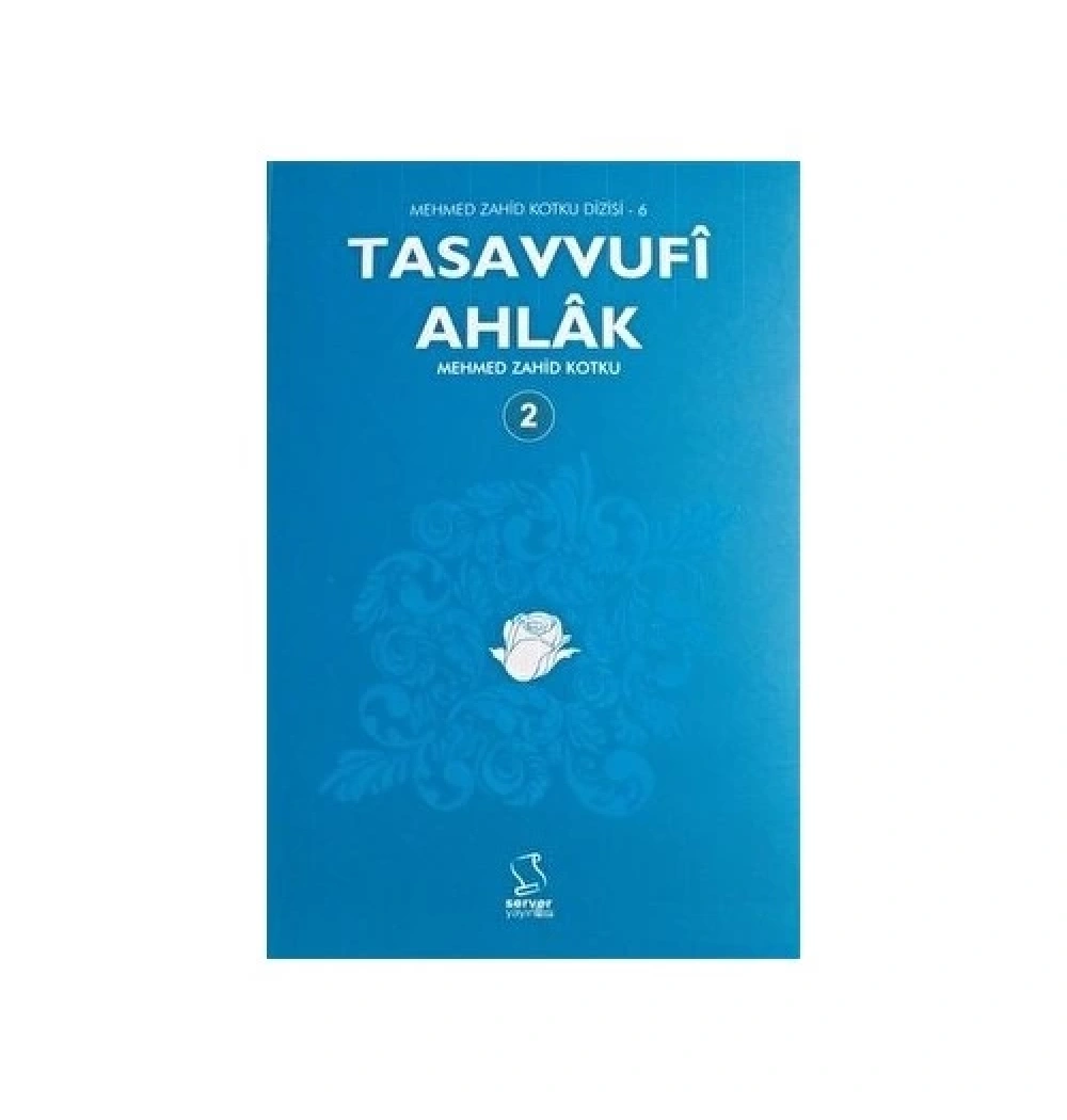Tasavvufi Ahlak Cilt-2  M.Zahid Kotku Server