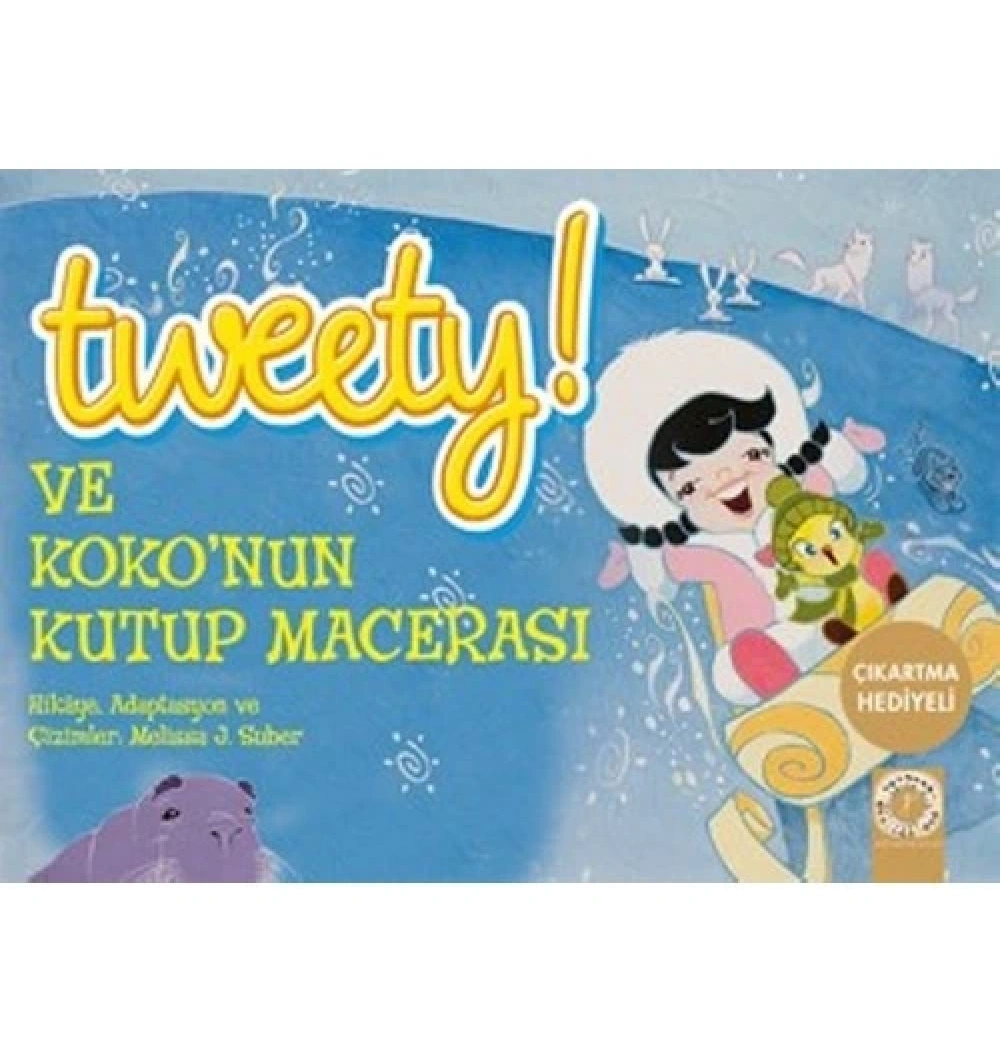 Tweety Ve Kokonun Kutup Macerası  Artemis